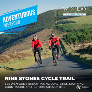 Wexford Cycle Routes and Nine Stones Cycle Trail