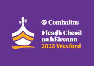 fleadh cheoil na heireann 2025 wexford logo